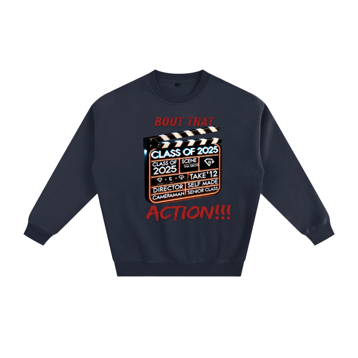 Bout That Action Fleeced Sweatshirt #R00368