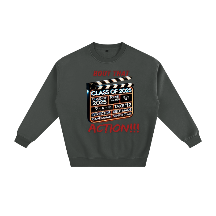 Bout That Action Fleeced Sweatshirt #R00368