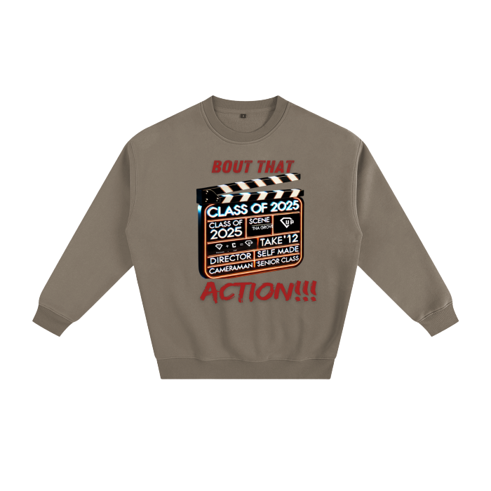 Bout That Action Fleeced Sweatshirt #R00368