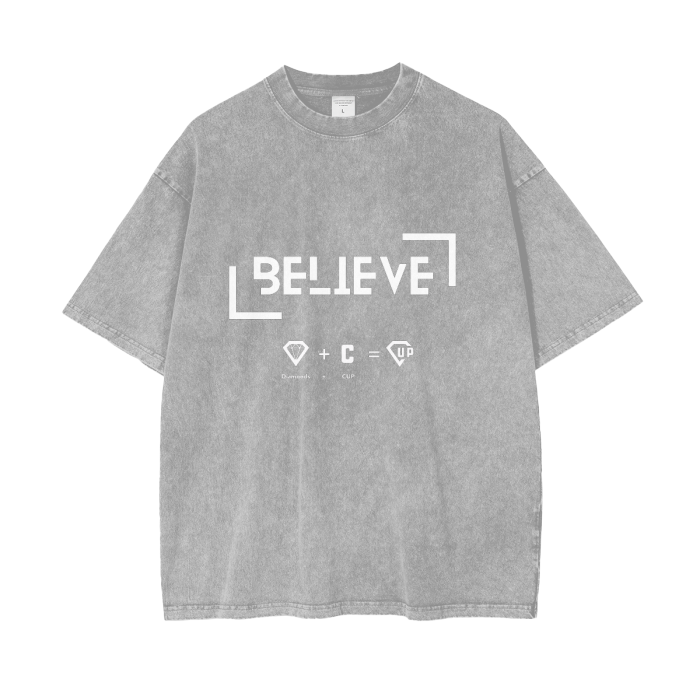 “Believe” Acid Wash Oversize T-Shirt